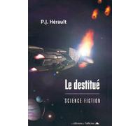 Le destitué