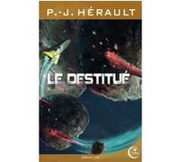 Le destitue Paul-Jean Hérault (Auteur)