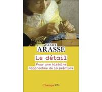 Le détail Daniel Arasse (Auteur)
