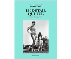Le détail qui tue Elisabeth Quin (Auteur), François Armanet (Auteur)