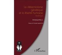 Emmanuel Mboua – Le déterminisme génétique et la liberté humaine – Bioéthique – Broché
