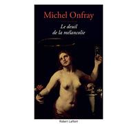 Le Deuil de la mélancolie