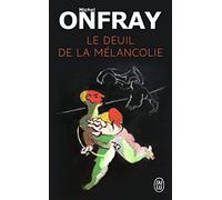 Le deuil de la mélancolie