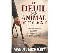 Le Deuil d'un Animal de Compagnie: Quand la douleur de perdre un chien ou un chat n'est pas comprise