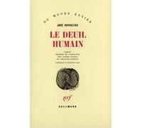 Le deuil humain - roman - José Revueltas - Gallimard - Livre