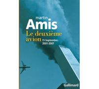 Le Deuxième Avion - 11 Septembre 2001-2007