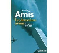 Le deuxième avion Martin Amis (Auteur), Bernard Hoepffner (Traduction)