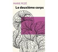 Le deuxième corps