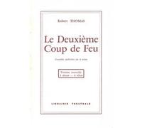 Le Deuxième Coup de feu
