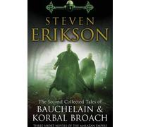 Le deuxième recueil de contes de Bauchelain et Korbal Broach