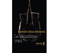 Le Deuxième Vœu - Ramon Diaz Eterovic - A.m. Metailie - broché - Roman