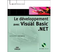 Le Développement avec Visual Basic.NET – CD-ROM inclus