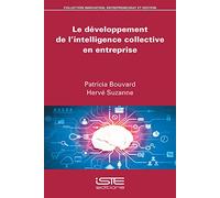 Le développement de l’intelligence collective en entreprise