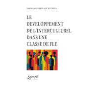LE DEVELOPPEMENT DE L' INTERCULTUREL DANS UNE E FLE