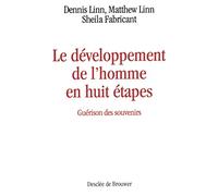 Le développement de l'homme en huit étapes