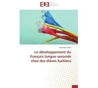 Le Développement Du Français Langue Seconde Chez Des Élèves Haïtiens