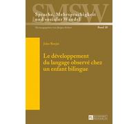 Le développement du langage observé chez un enfant bilingue