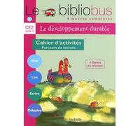 Le Développement Durable Ce2 - Cahier D'activités Parcours De Lecture