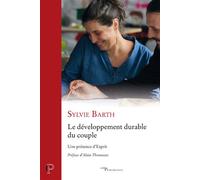 Le développement durable du couple - Sylvie Barth - Cerf - broché - Essai