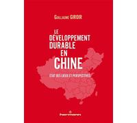Le développement durable en Chine État des lieux et perspectives - Guillaume Giroir - Hermann - broché - Essai