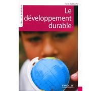 Le développement durable - Farid Baddache - Eyrolles - broché - Essai