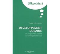 Le Developpement Durable Ou le Gouvernement du Changement Total - Yannick Rumpala - Le Bord De L'eau Eds - broché - Essai