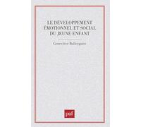 Le développement émotionnel et social du jeune enfant
