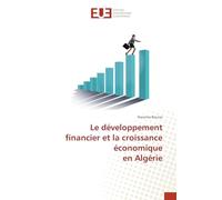 Le développement financier et la croissance économique en Algérie