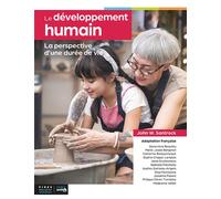 Le développement humain La perspective d'une durée de vie - John W. Santrock - Fides - broché - Manuel