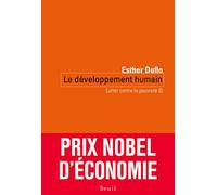 Le Développement humain: Lutter contre la pauvreté (I)