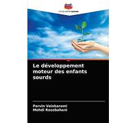 Le développement moteur des enfants sourds