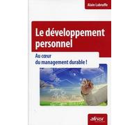 Le Développement Personnel - Au Coeur Du Management Durable !