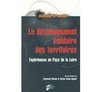 Le Développement Solidaire Des Territoires - Expériences En Pays De La Loire