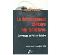 Le Développement Solidaire Des Territoires - Expériences En Pays De La Loire