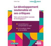 Flipo – Le développement soutenable et ses critiques – Vers une transition sociale et écologique ?