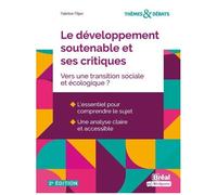 Flipo – Le développement soutenable et ses critiques – Vers une transition sociale et écologique ?