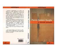 Pierre-Damien Huyghe – Le devenir peinture – Broché