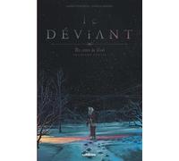 Le Déviant – Un conte de Noël – Tome 1 – Urban Comics
