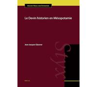 Le Devin historien en Mésopotamie