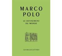 Le devisement du monde Marco Polo (Auteur), Michel Quereuil (Edité par), Michel Quereuil (Commentaire)