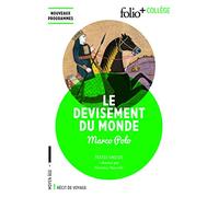 Le devisement du monde: Textes choisis