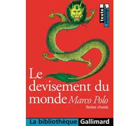 Le Devisement du monde Textes choisis - Marco Polo - Gallimard - Poche - Scolaire / Universitaire