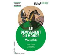 Le devisement du monde – Textes choisis – Gallimard