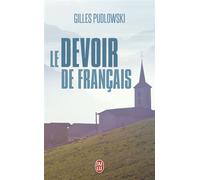 Le devoir de français - Gilles Pudlowski - J'ai Lu - Poche - Roman