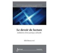 Le devoir de lecture mediations d'une pratique culturelle co - Bonaccorsi - Hermes Science Publications - broché - Livre