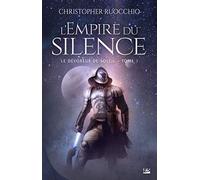 Le Dévoreur de soleil, T1 : L'Empire du silence