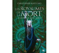 Le Dévoreur de soleil, T4 : Les Royaumes de la Mort - Christopher Ruocchio - Bragelonne - broché - Roman