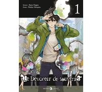 Le dévoreur de souvenirs – Tome 1 – Delcourt