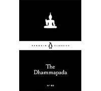 Le Dhammapada (Little Black Classics 80)