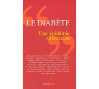 Le Diabete,Une Epidemie Silencieuse - Collectif - Le Bord De L'eau Eds - broché - Essai